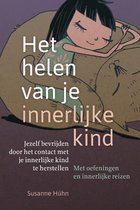 Het helen van je innerlijk kind