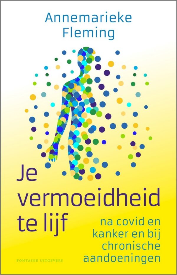 je-vermoeidheid-te-lijf